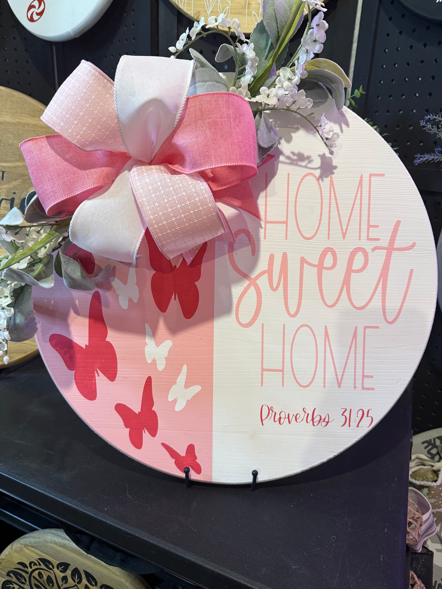 18” Door Hanger - Butterflies with Home sweet Home - can change colors and wording