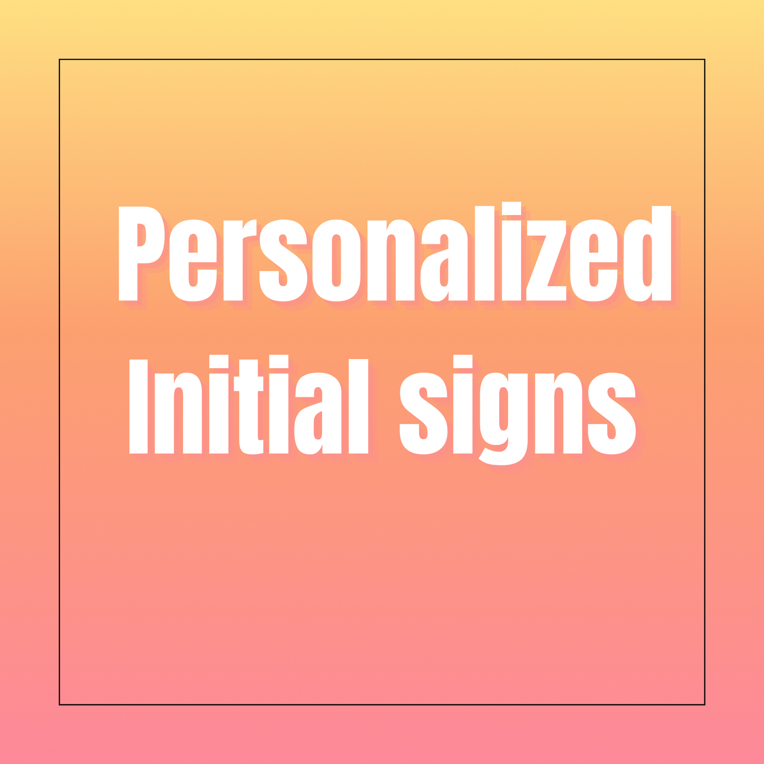 Personalized Initial