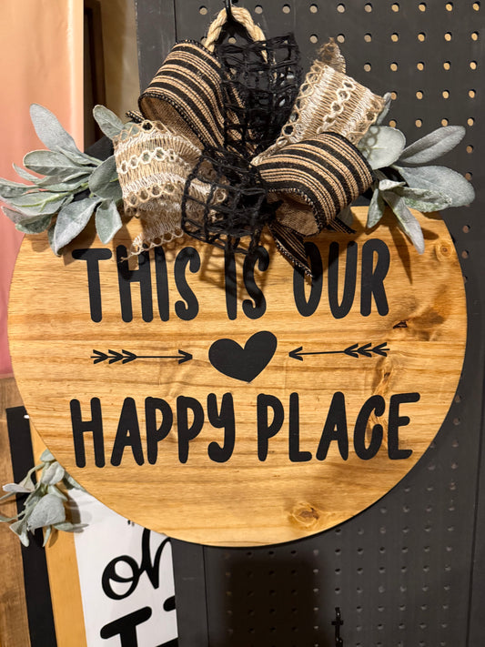 Door Hanger - This is our happy place