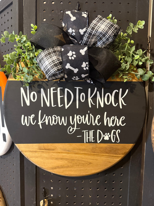 Door Hanger - No need to knock - Dogs