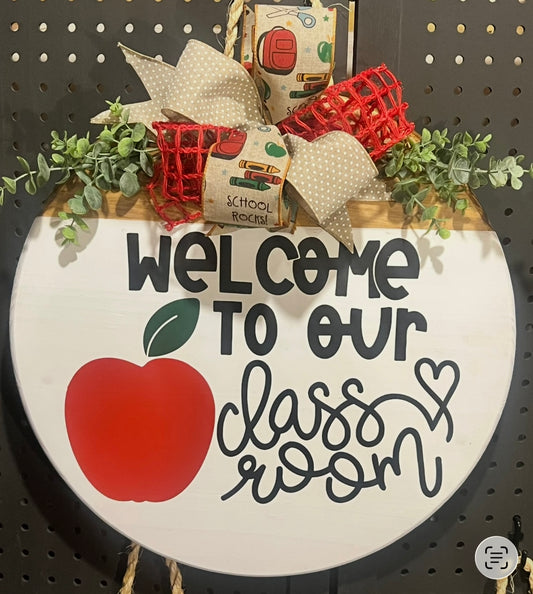 18” Door Hanger - Welcome to our classroom