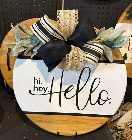 Door Hanger - Hi, Hey, Hello