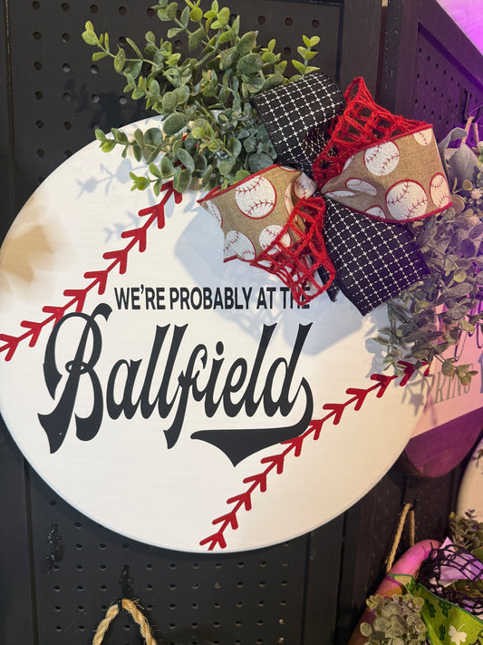 18” - We’re probably at the ballfield - baseball