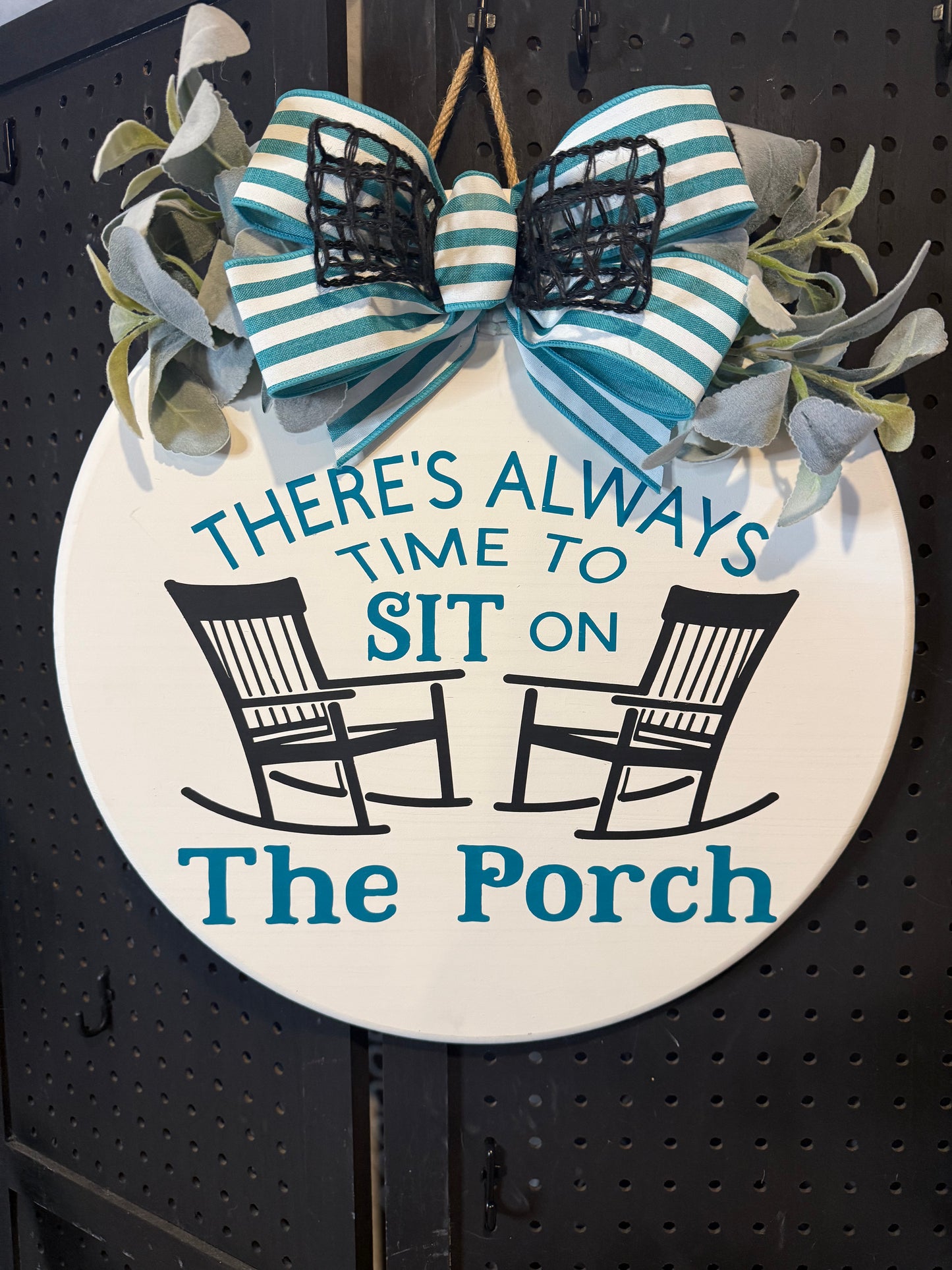 18” Door Hanger - There’s Always time to sit in the porch