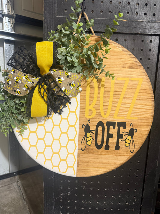 18” Door Hanger - Buzz Off